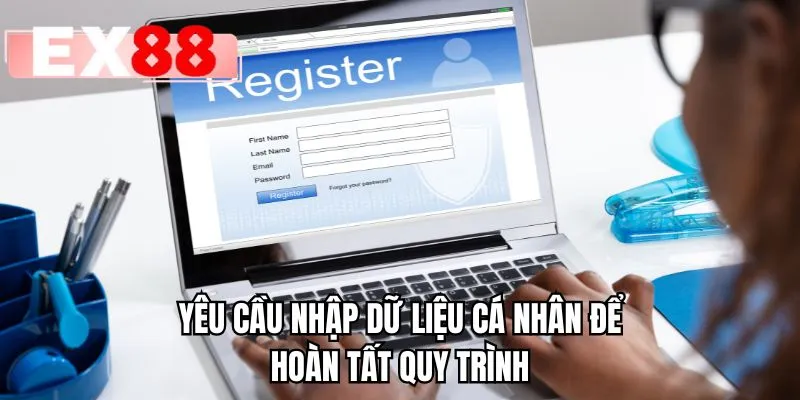 Yêu cầu nhập dữ liệu cá nhân để hoàn tất quy trình